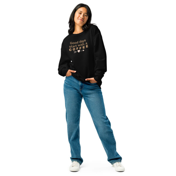 Crew neck sweatshirt - Good Days Start With Coffee - Image 3