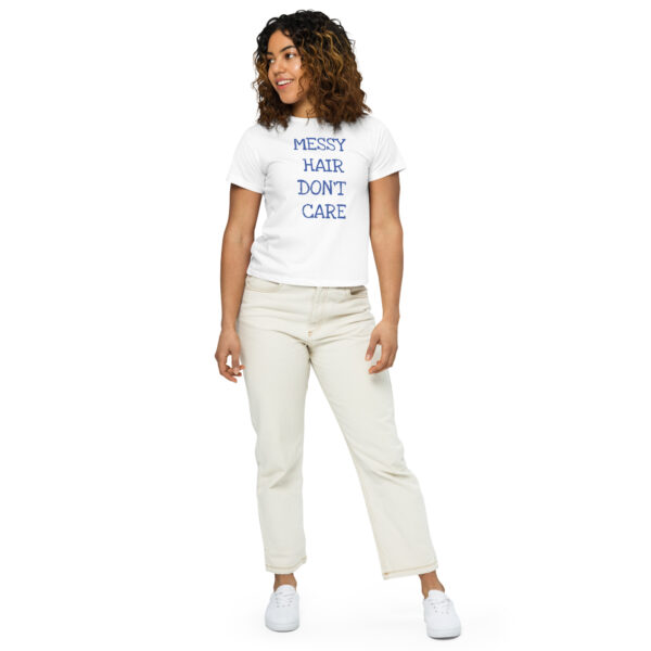 T-shirt High-Waisted - Messy Hair Don't Care - Image 14